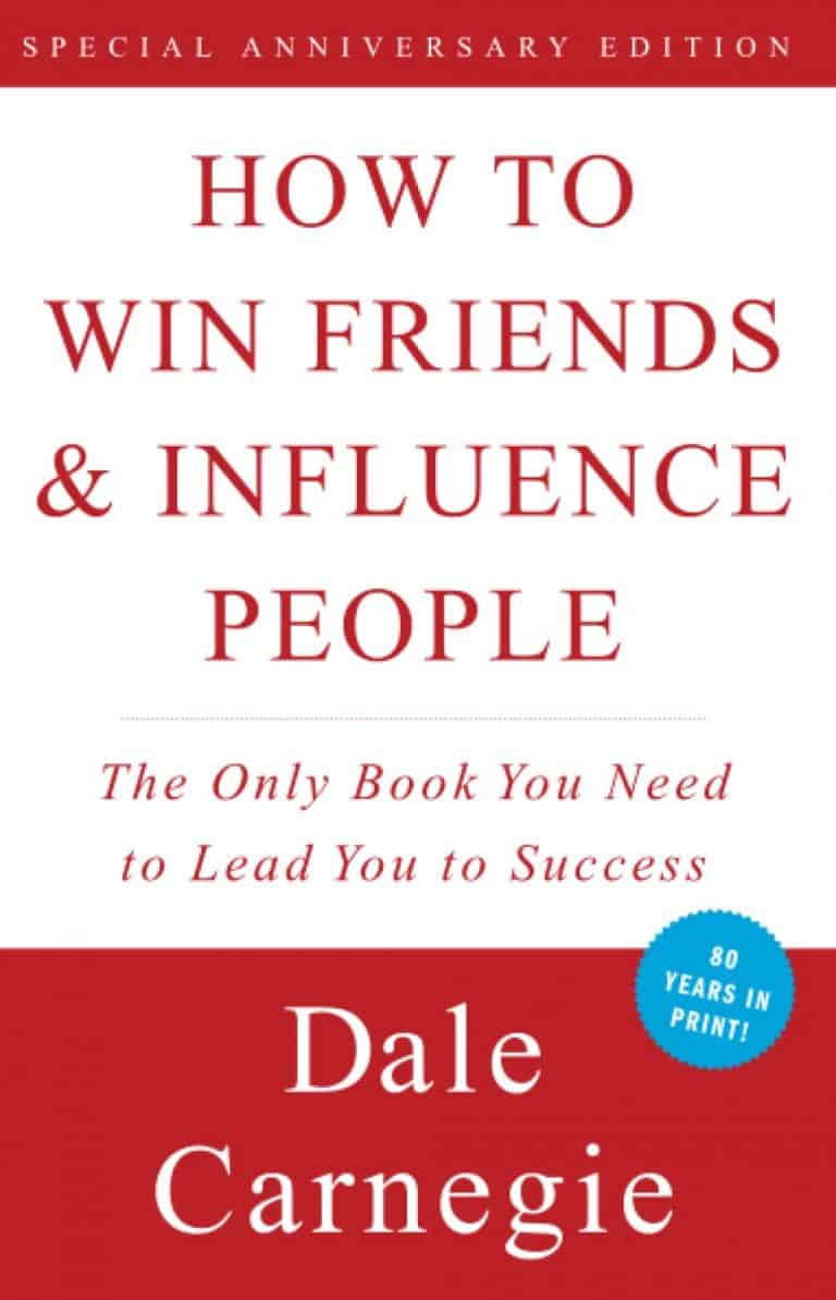 How to Win Friends and Influence People - Dale Carnegie